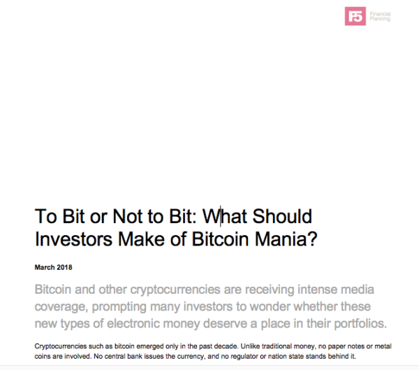 dfa info, f5 financial planning, fee-only, naperville financial, naperville financial planner, to bit or not to bit, what should investors make of bitcoin mania