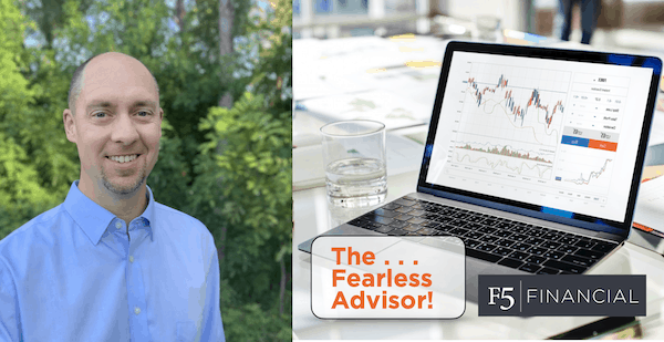 The Fearless Advisor! Is volatility good or bad?